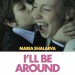 與你常在 (I’ll Be Around)電影圖片1