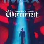 G-DRAGON IN CINEMA [Übermensch]電影圖片2