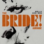 闇黑新娘！ (The Bride!)電影圖片3