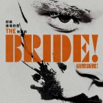 闇黑新娘！ (The Bride!)電影圖片2