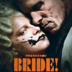 闇黑新娘！ (The Bride!)電影圖片1