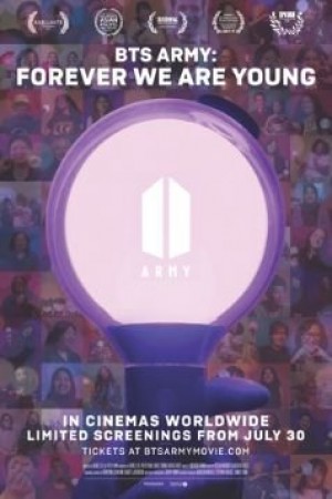 BTS ARMY: FOREVER WE ARE YOUNG電影海報