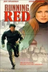 火線殺機 (Running Red)電影海報
