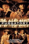 煉獄之城 (Purgatory)電影海報