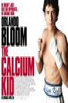 小拳霸 (The Calcium Kid)電影海報