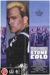 鐵血證據 (STONE COLD)電影海報
