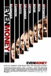 賭徒本色 (Even Money)電影海報