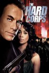 絕命保鑣 (The Hard Corps)電影海報